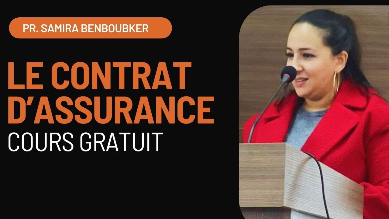 Contrat d'Assurance Simplifi&eacute; : Cours Gratuit en Ligne