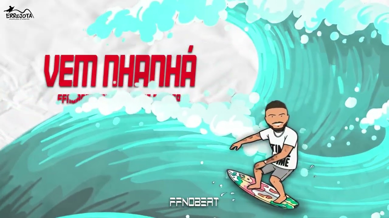 FFNOBEAT - VEM NHANHÁ ( ft. MC Naay e MC Buraga ) LATIN FUNK