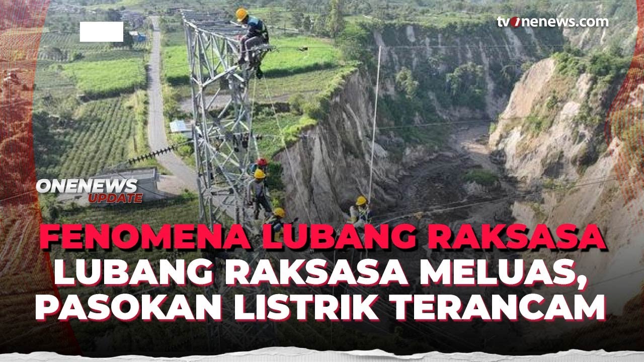 Fenomena Lubang Raksasa di Aceh Makin Meluas, Aliran Listrik Warga Terancam | OneNews Update