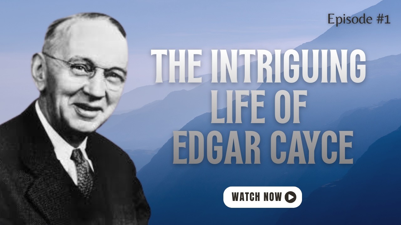 Episode 1 | The Sleeping Prophet: Edgar Cayce’s Life, Psychic Gifts & Spiritual Impact