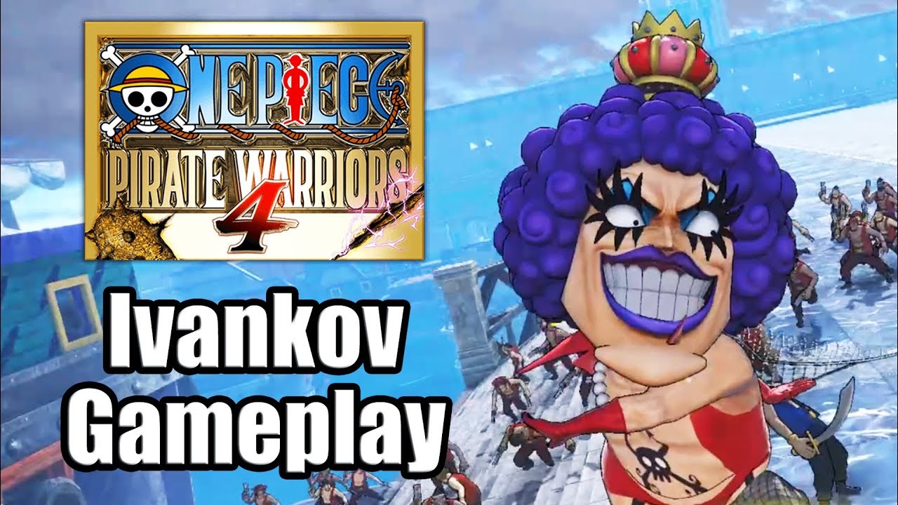 One Piece: Pirate Warriors 4 (2020) - Ivankov Gameplay [PS4 Pro]