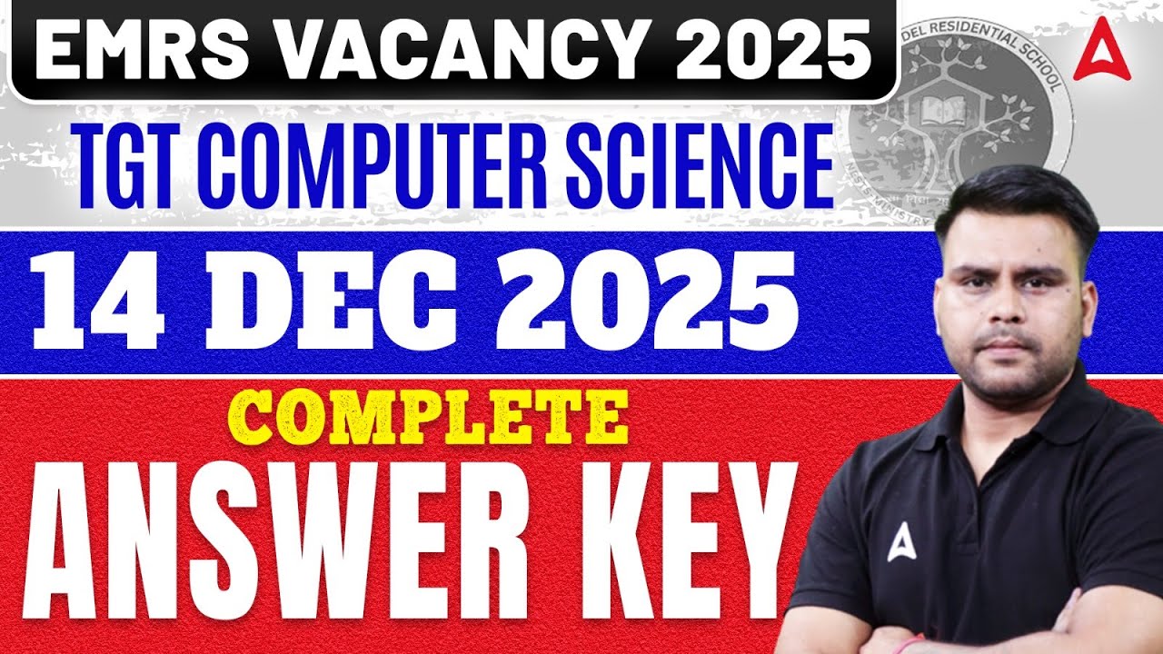 EMRS TGT Computer Science Answer Key 2025 - 14 DEC Exam Analysis & Solutions