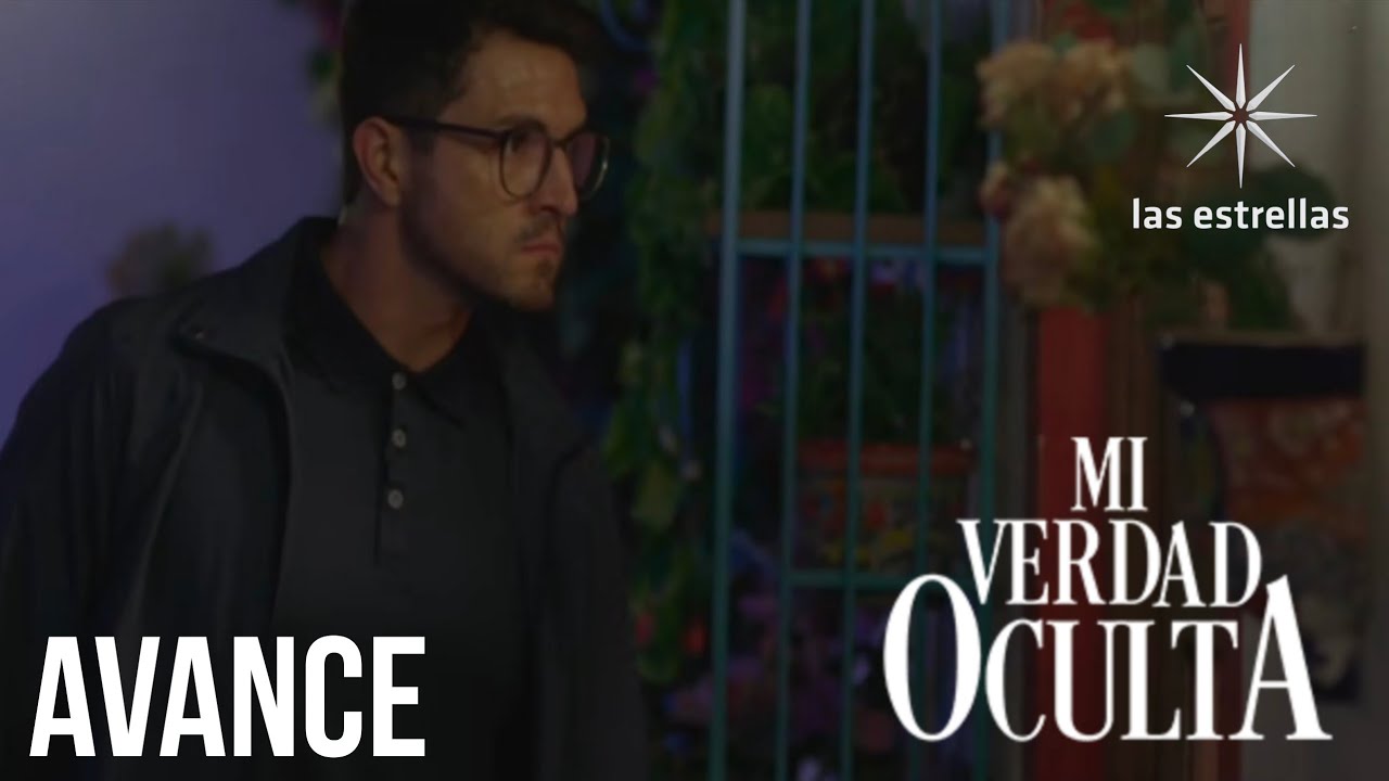 MI VERDAD OCULTA - Avance Cap&iacute;tulo 77