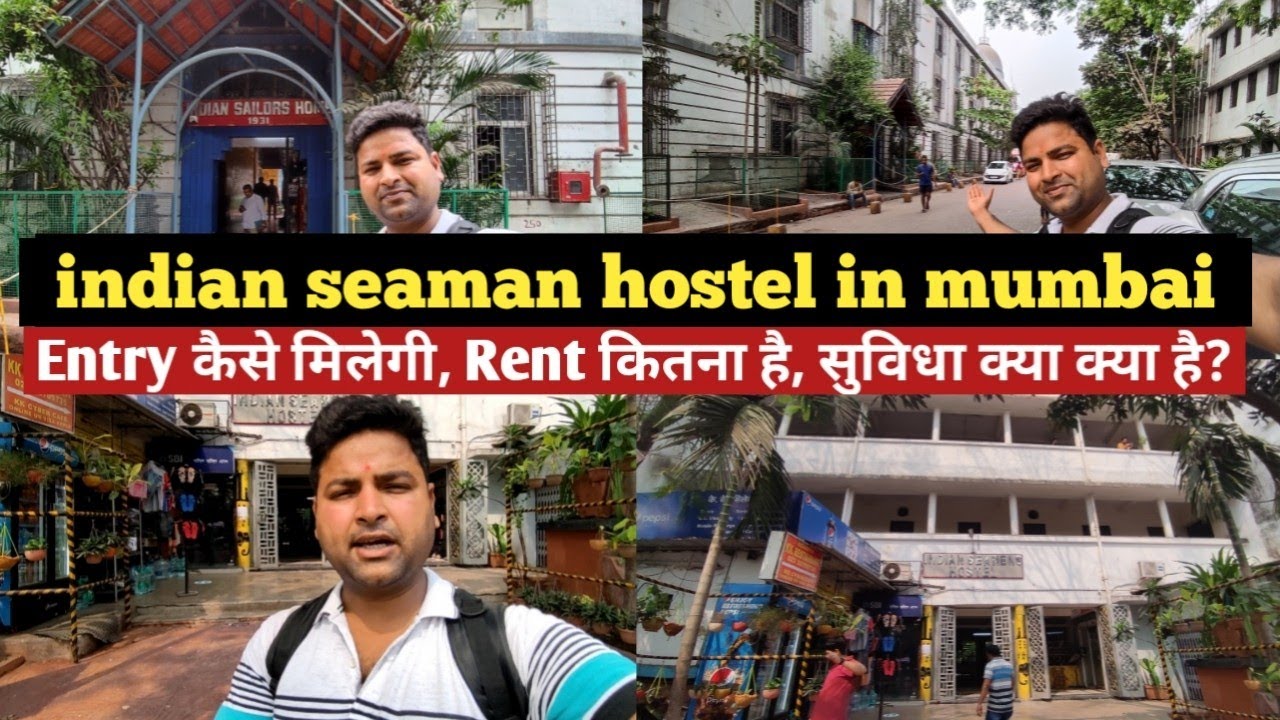 indian seaman hostel mumbai | seamans hostel in mumbai | sailors home mumbai | merchant navy hostel
