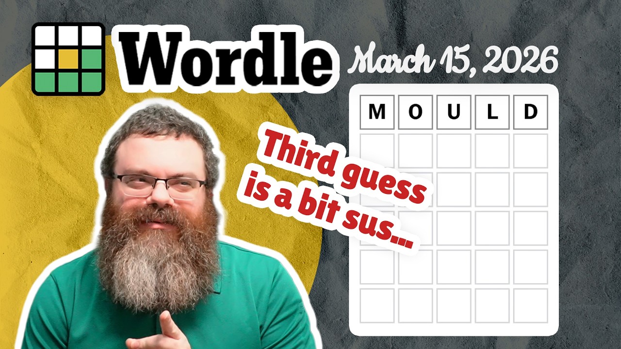 I can explain! | Wordle #1730 (March 15, 2026)