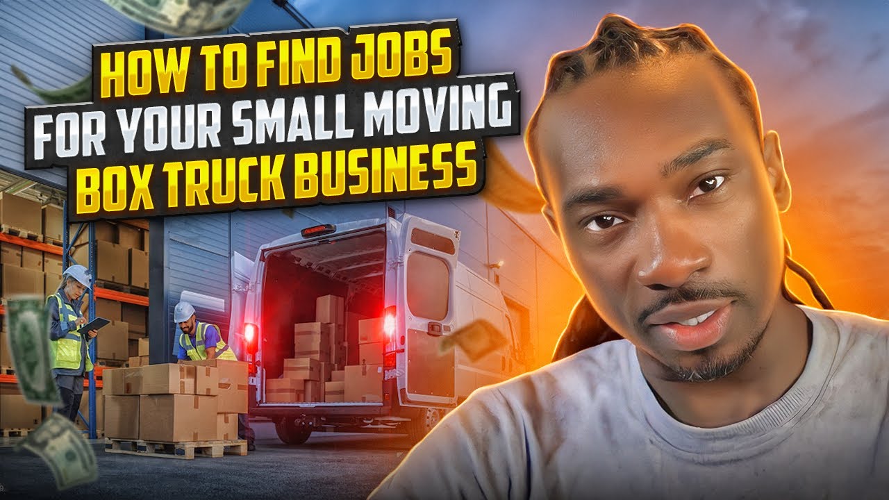 Easily Find Jobs For Your Small Moving Box Truck Business!