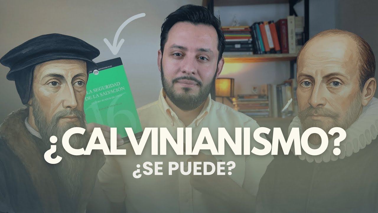 ¿Se puede ser Calvinista y Arminiano a la vez? (La respuesta honesta)