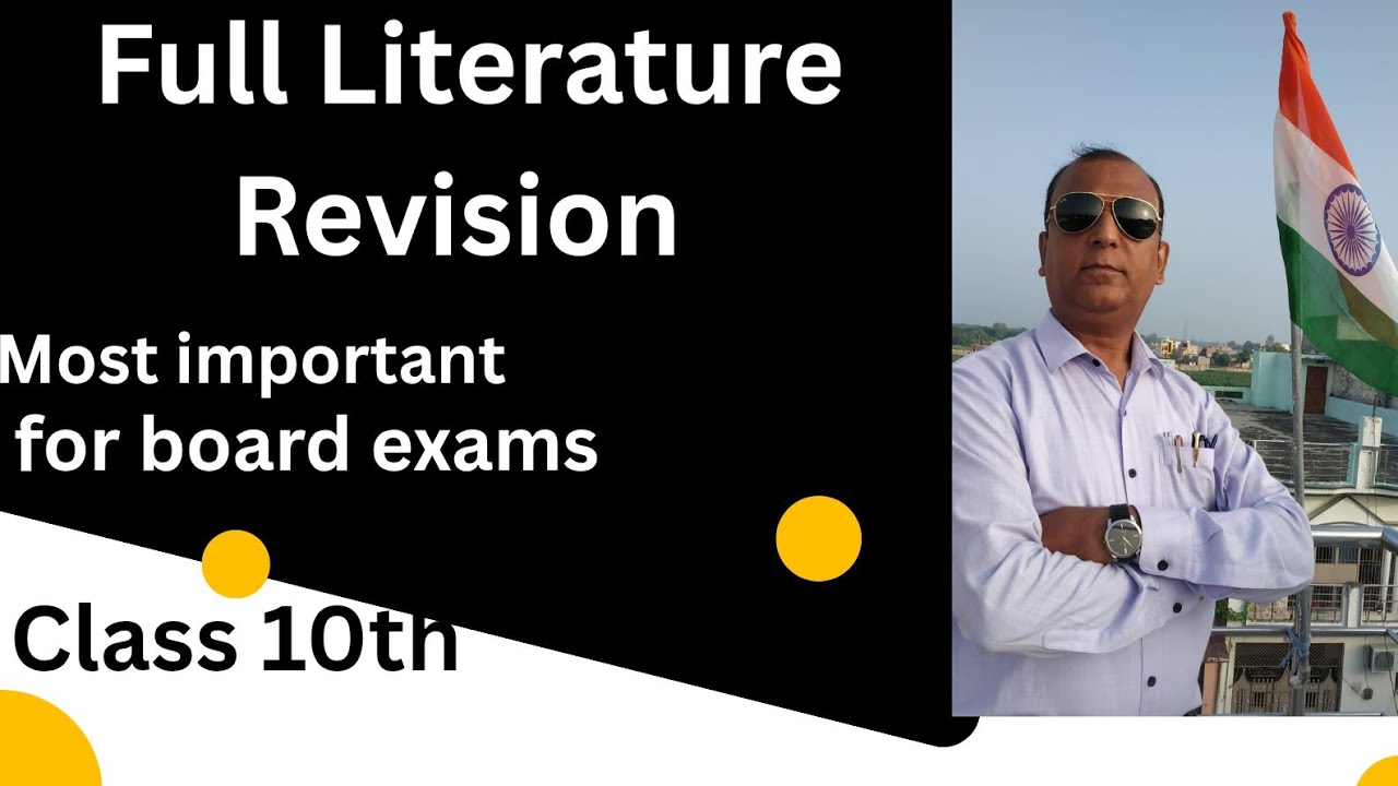 Full Literature Revision for class 10