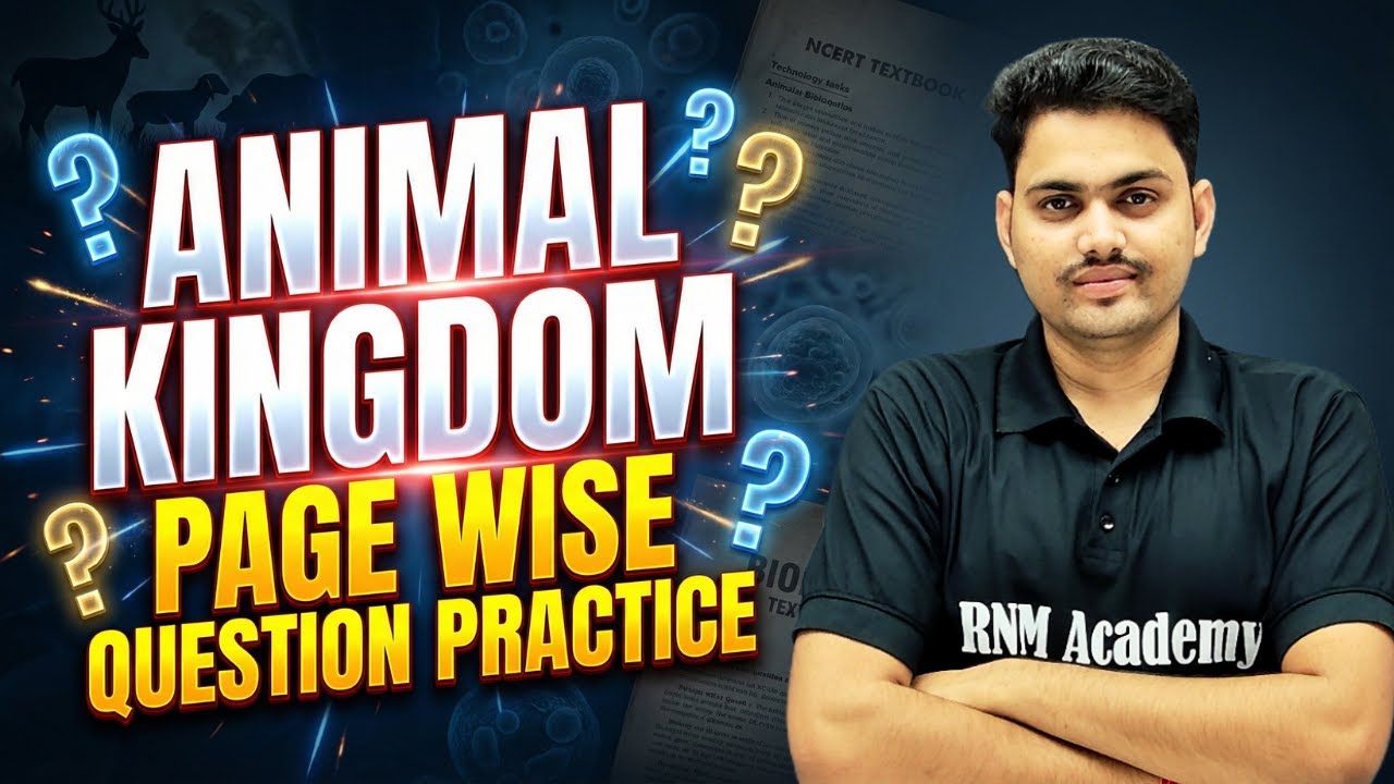 Animal Kingdom NCERT Page Wise MCQs | NEET Biology Question Practice || Pradeep Kolsiya