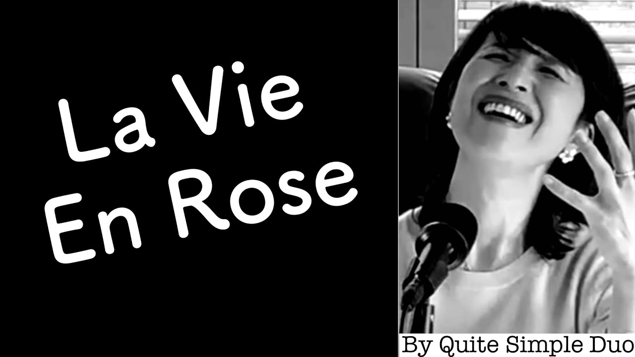 【La Vie En Rose 】