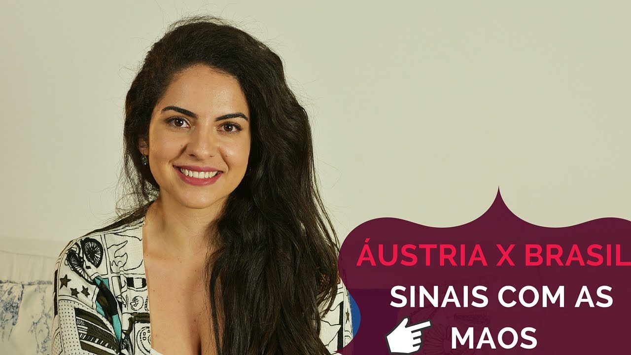 Sinais com as mãos - Áustria x Brasil