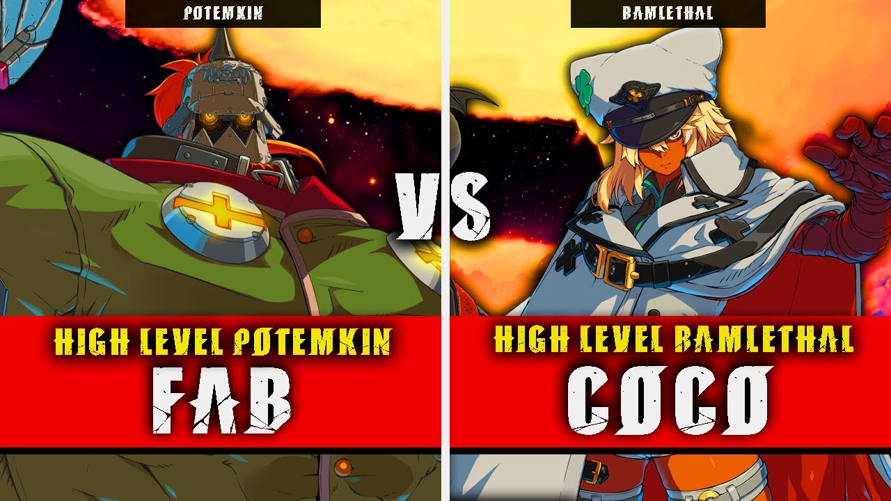 GGST | FAB (Potemkin) VS COCO (Ramlethal) | Guilty Gear Strive High level gameplay