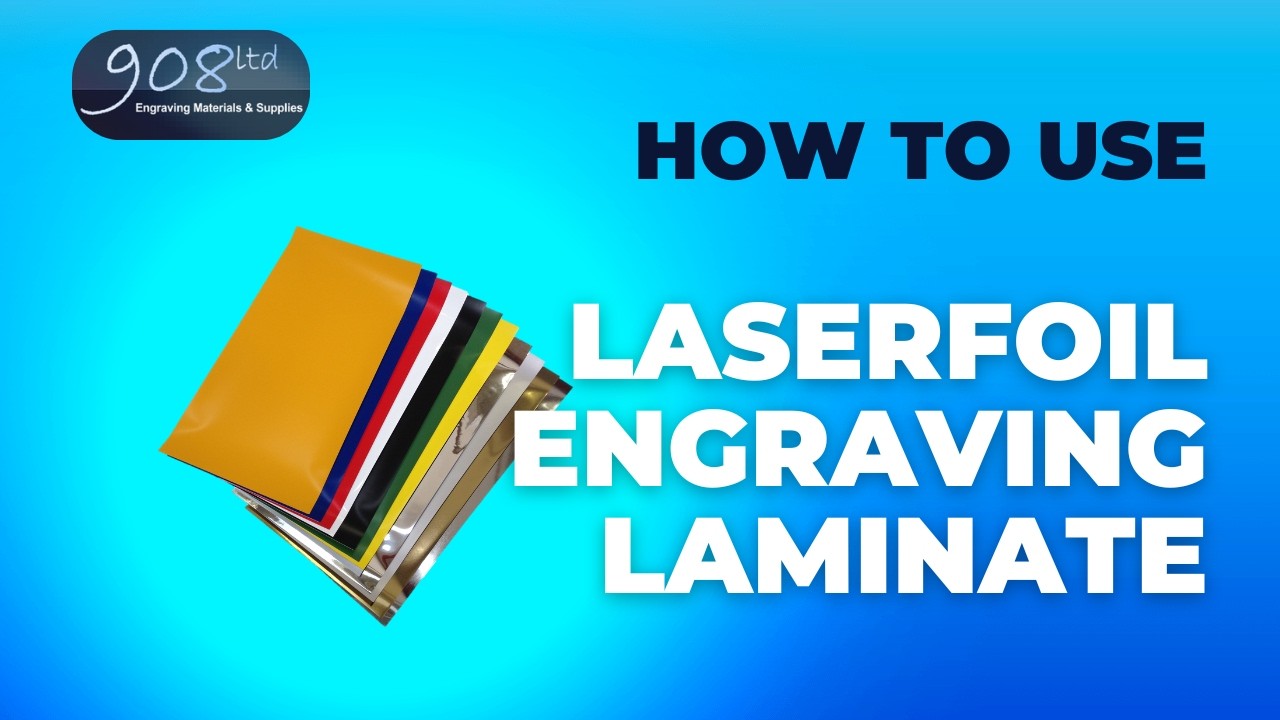 How to use Laserfoil Engraving Laminate