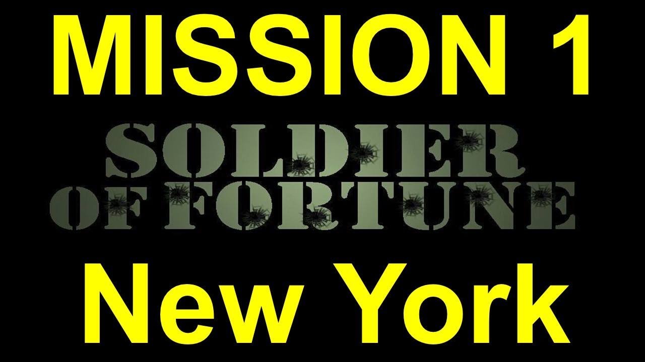 Soldier of Fortune Platinum Edition - (SOF) Mission 1 - New York