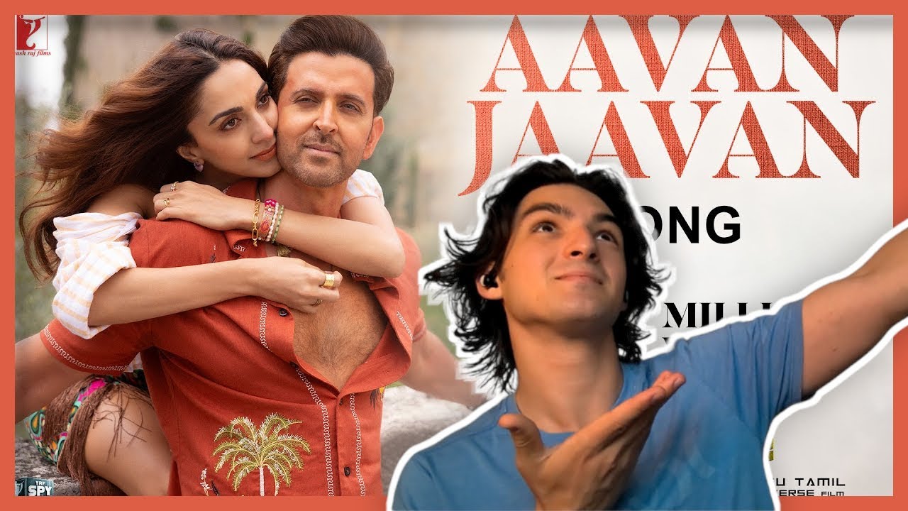 Aavan Jaavan Song | REACTION | WAR 2 | Hrithik Roshan, Kiara Advani | Pritam, Arijit Singh, Nikhita