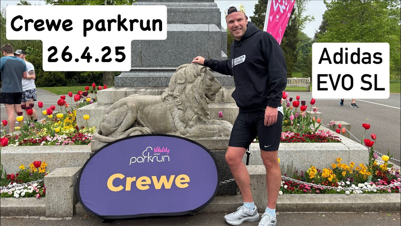 Crewe Parkrun 26.4.25 Adidas EVO SL test ( tall & heavy runner )
