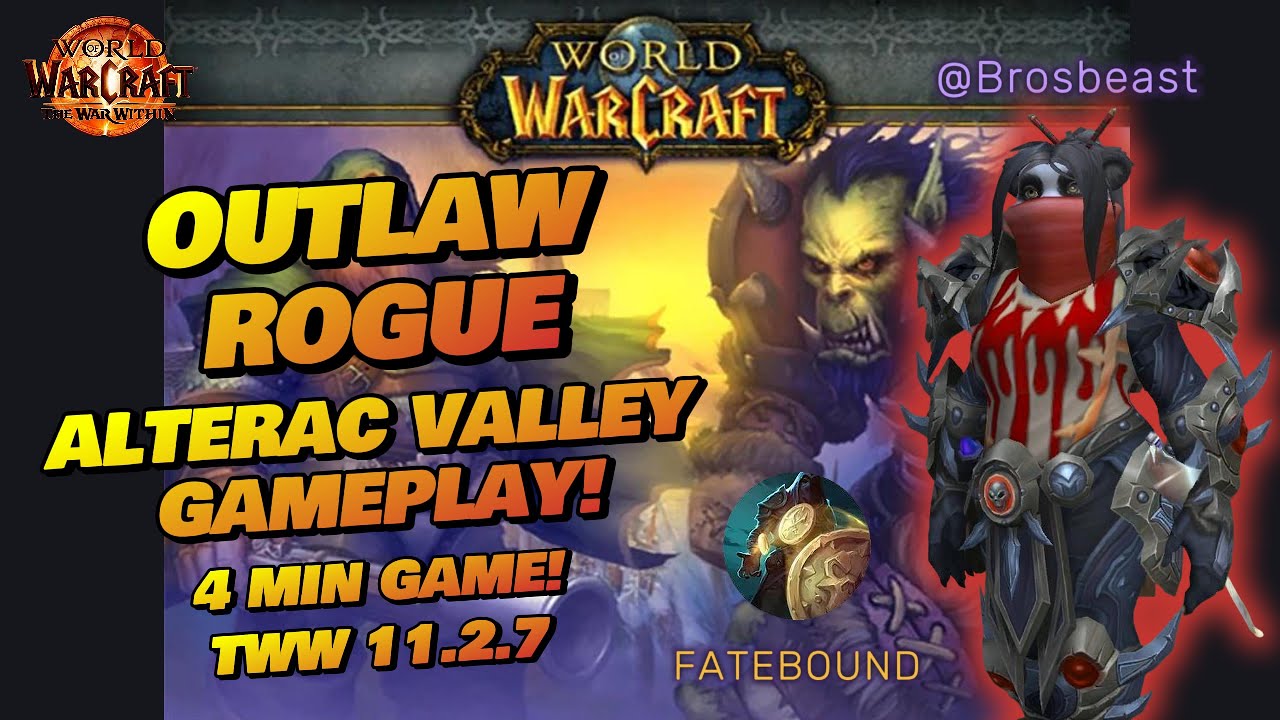 Quickest Alterac Vally game! Outlaw Rogue PvP The War Within 11.2.7