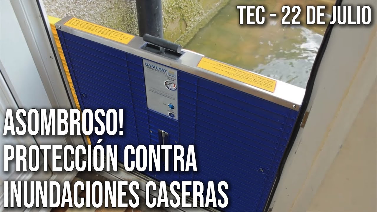 Asombroso! Protección contra Inundaciones
