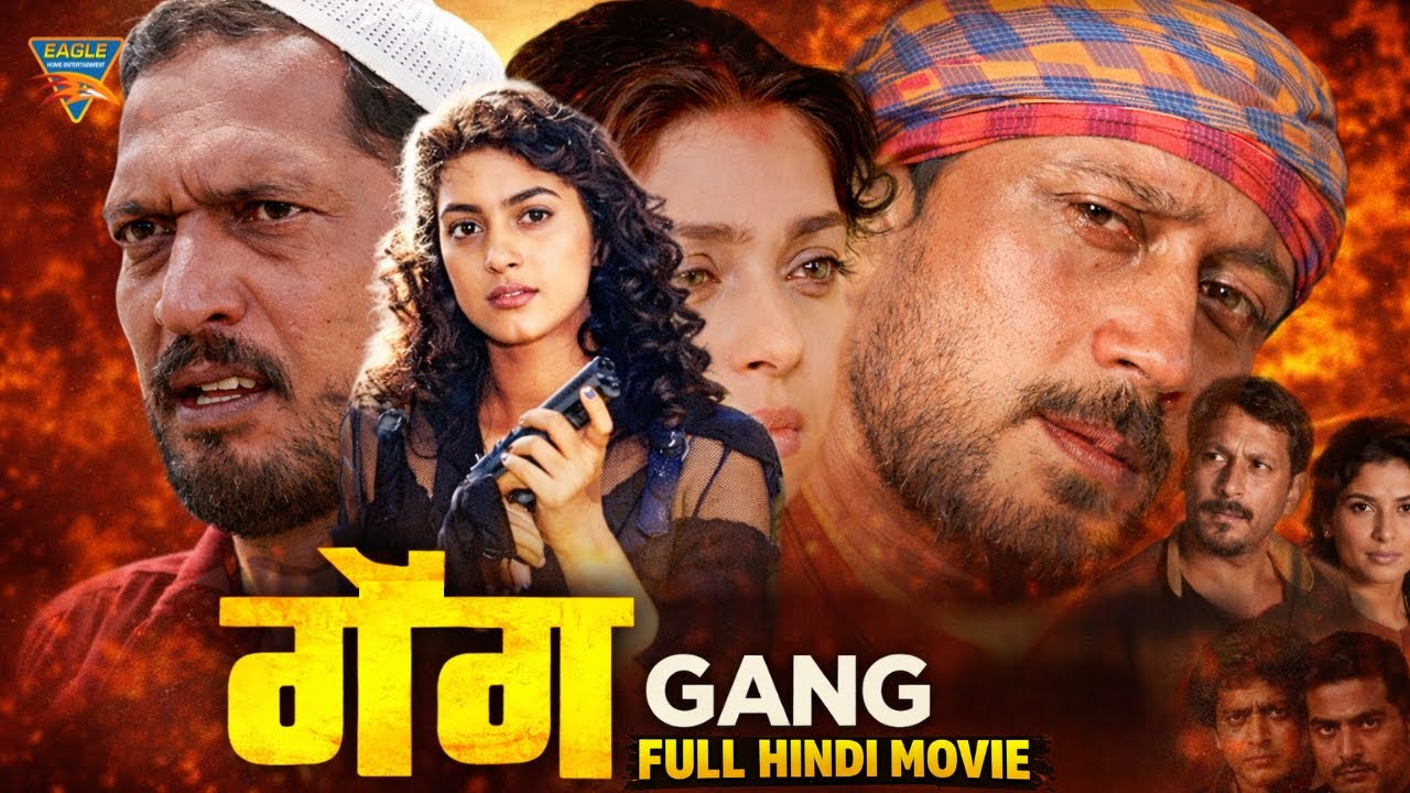 Gang (गैंग) Hindi Full Movie | Nana Patekar | Jackie Shroff | Juhi Chawla | Bollywood Action Movie