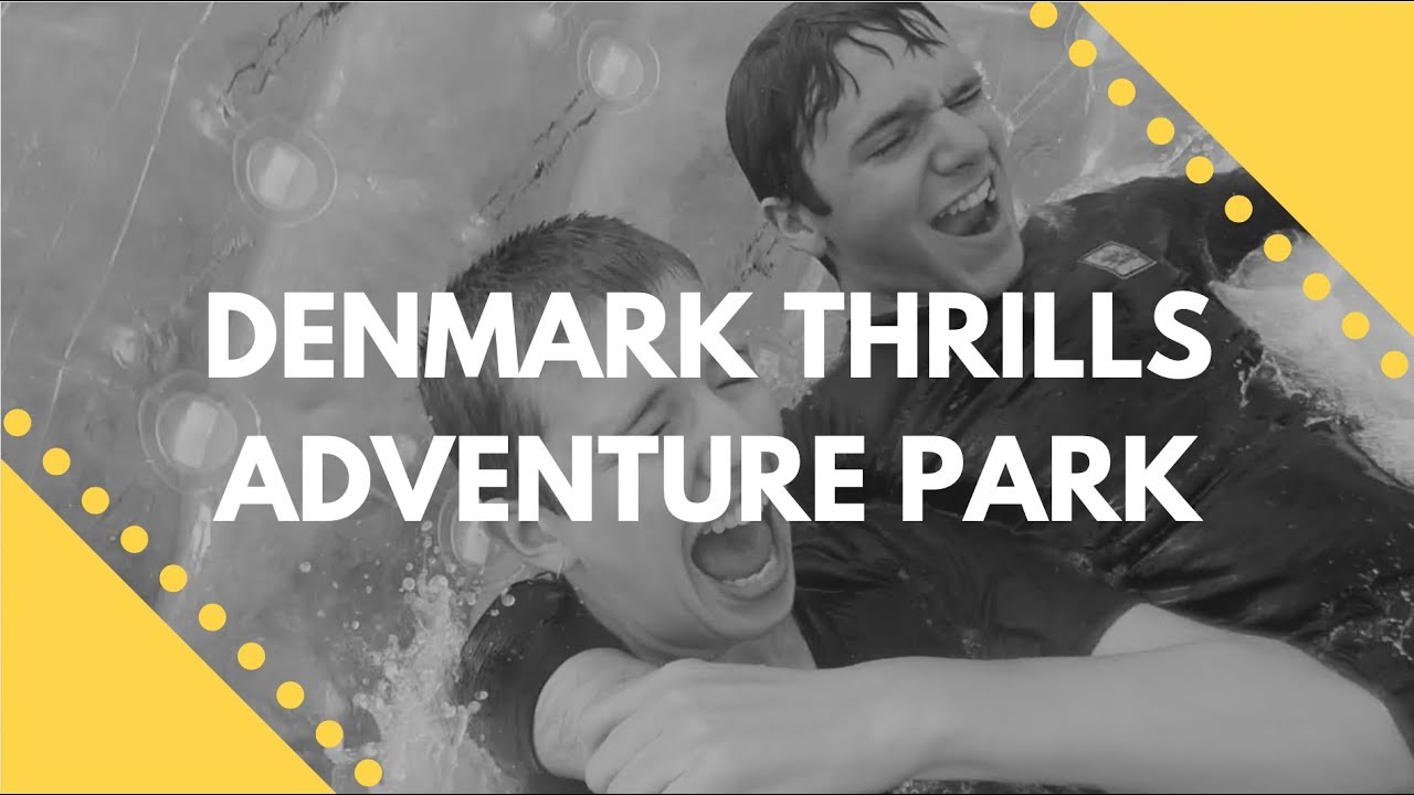 Denmark Thrills Adventure Park