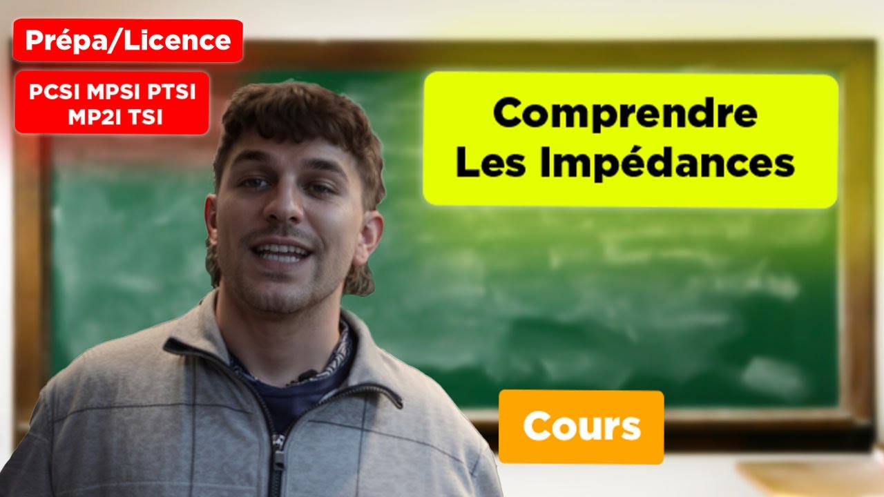 Les impédances  [Prépa/Licence][PCSI/MPSI/PTSI/MP2I/TSI/BCPST2]