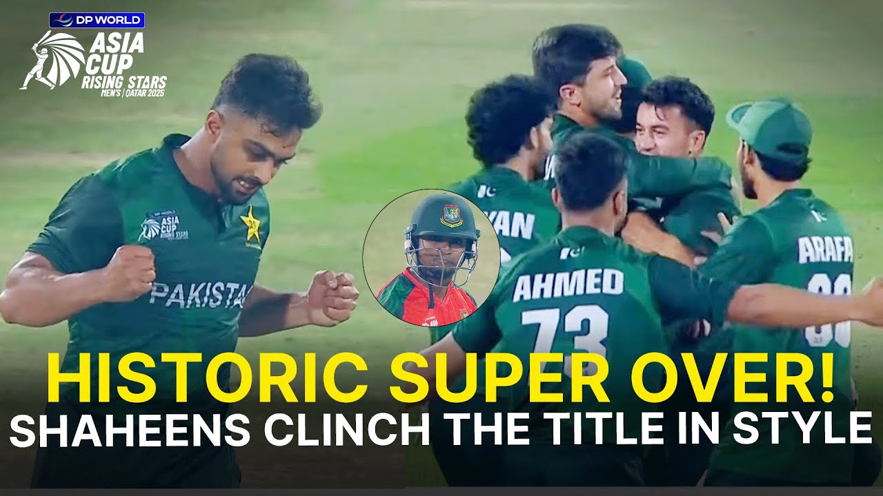 Historic Super Over! Shaheens Clinch the Title in Style⚡| Ban A vs Shaheens | FINAL| Asia Cup | ZH1J
