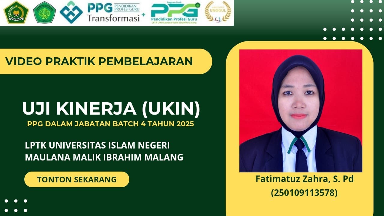 UKIN PPG BATCH 4 TAHUN 2025 LPTK UIN MAULANA MALIK IBRAHIM MALANG