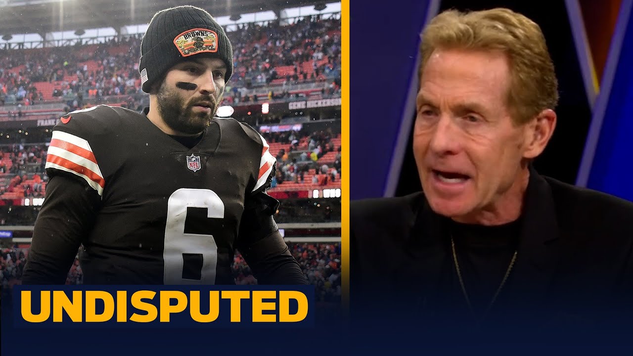 'It's time to #FreeBaker' — Skip reacts to QB request for trade from Browns | NFL | UNDISPUTED
