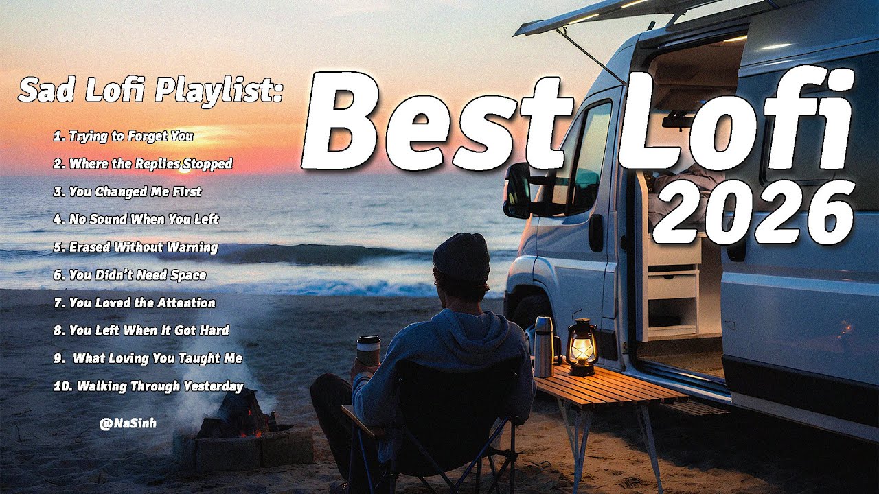 Best Heartbreak Mix 2026 | Soft Lofi Selection for Late Night | 40mn Lofi Playlist💔🎧✨