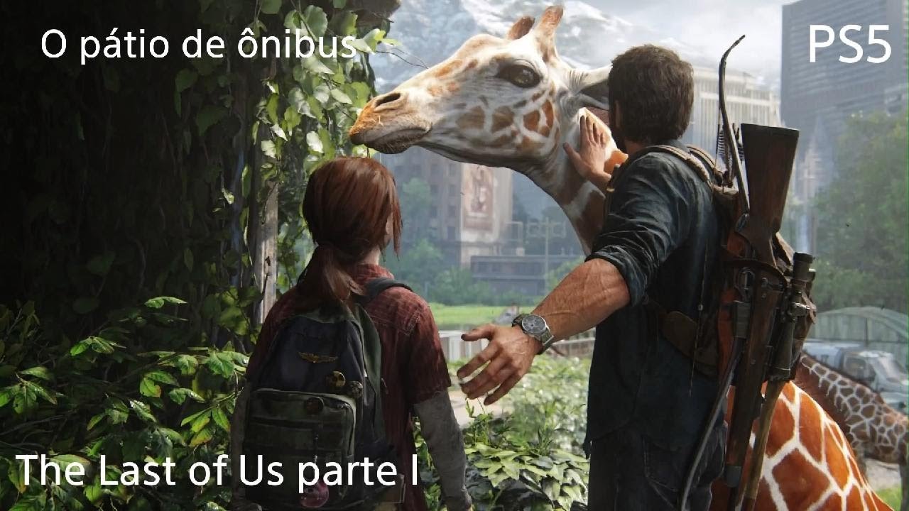 The Last of Us Part I - O pátio de ônibus