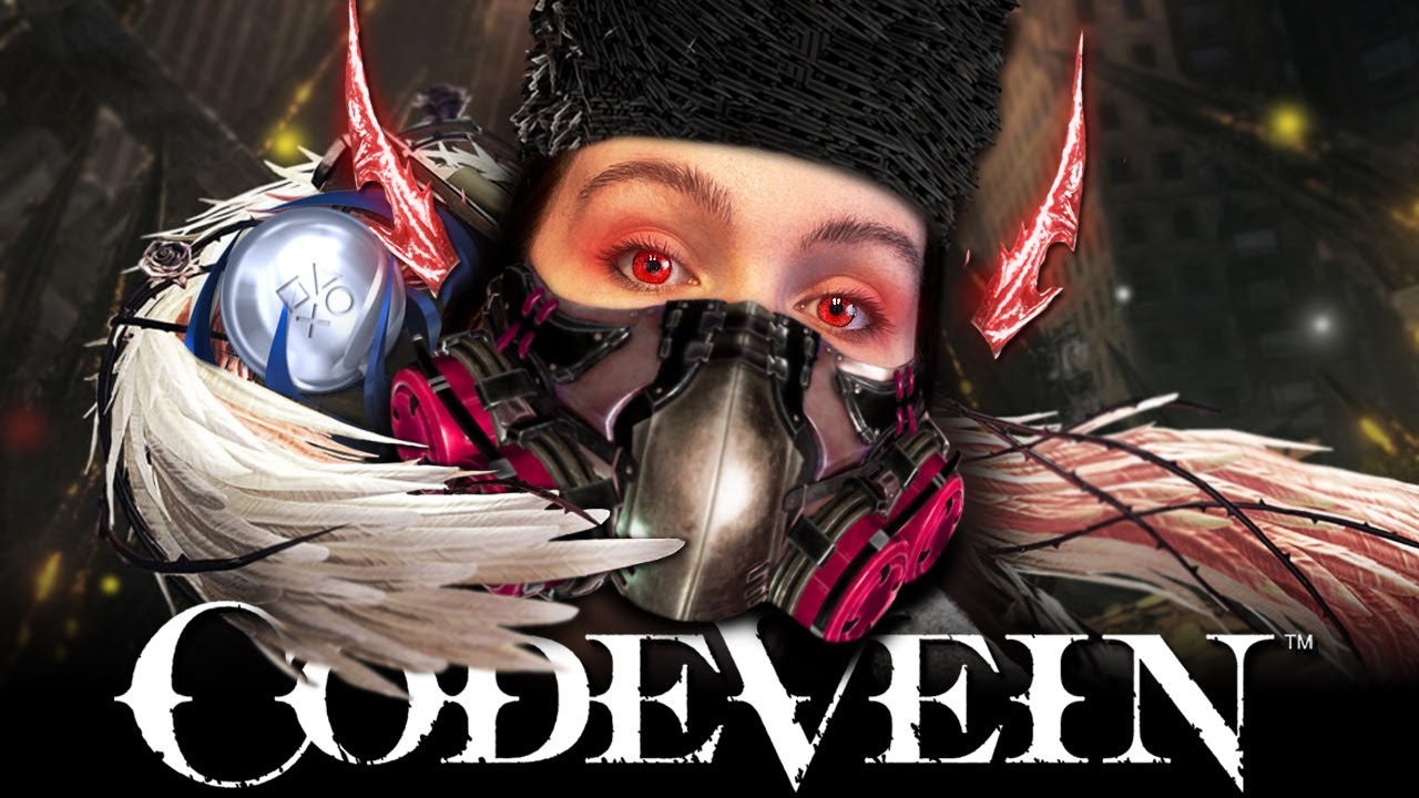 Я ВЫБИЛА ПЛАТИНУ В CODE VEIN