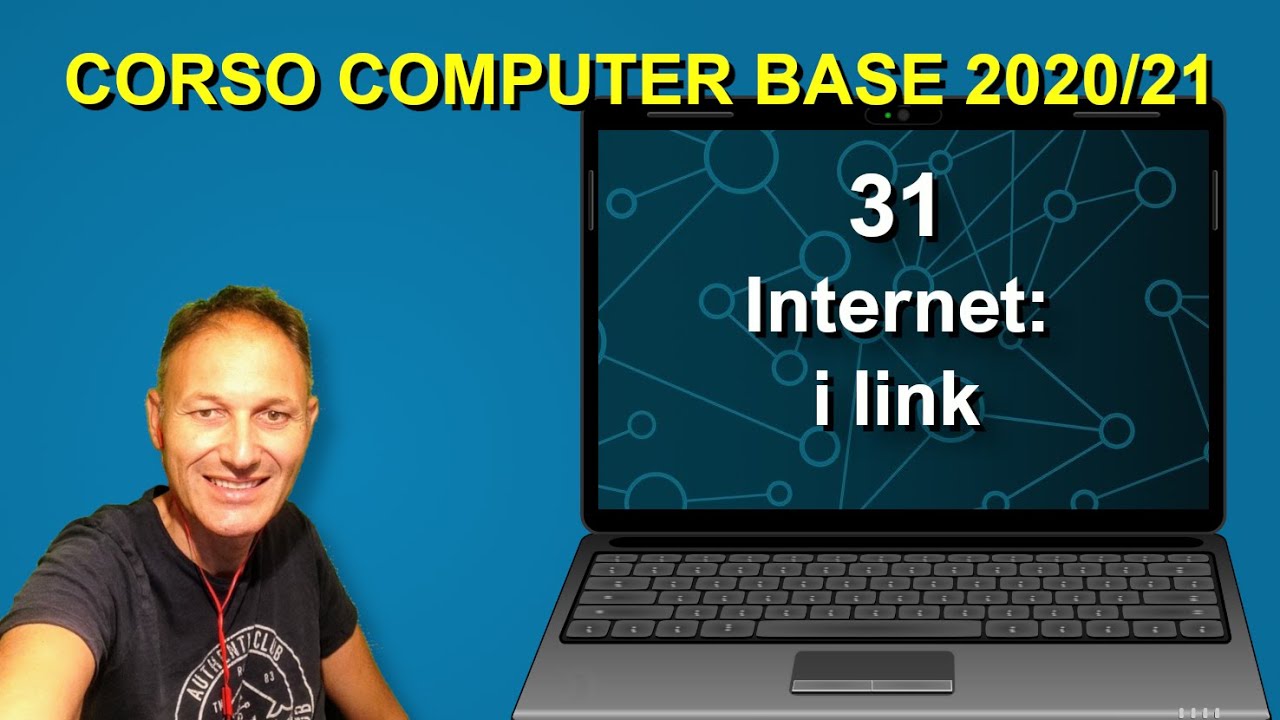 31 Corso di Computer base 2020/2021 internet | Daniele Castelletti | Associazione Maggiolina