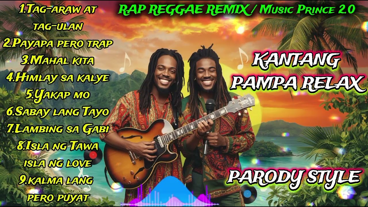 Kantang Pampa Relax With Parody Style/Rap Reggae Remix/Music Prince 2.0/@TopTrending @Rabzmusics 