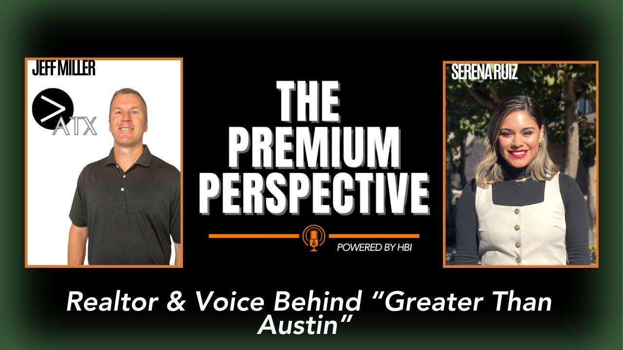 Inside Austin Real Estate with Jeff Miller, Voice Behind Greater Than Austin