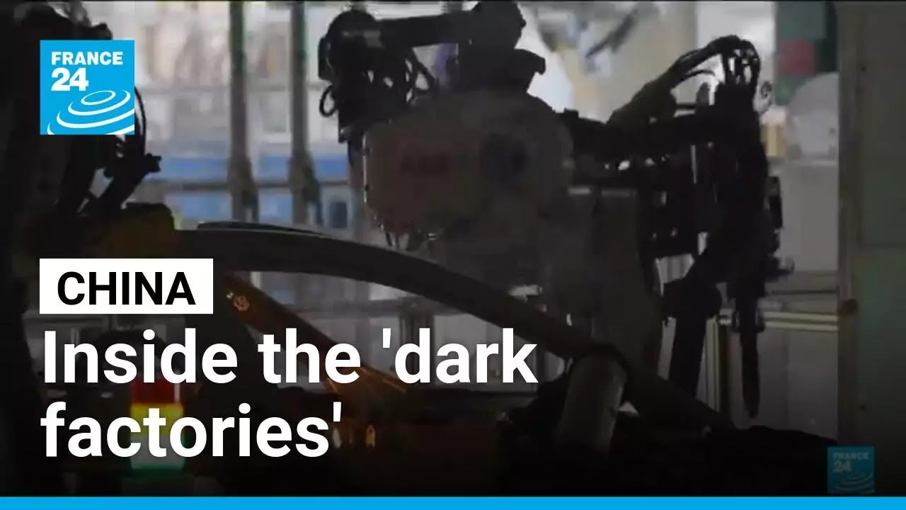 Inside China's 'dark factories' where robots run the production lines &bull; FRANCE 24 English