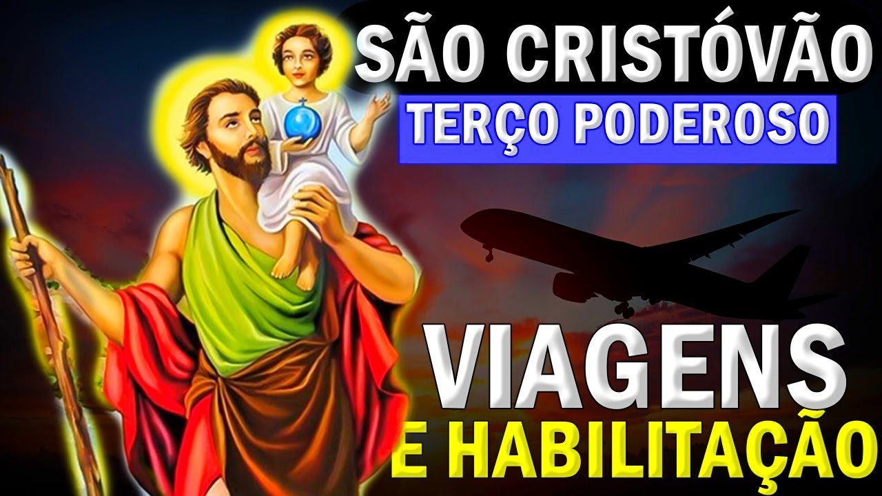 TERÇO DE SÃO CRISTÓVÃO - REZE AGORA POR UMA CAUSA IMPOSSÍVEL