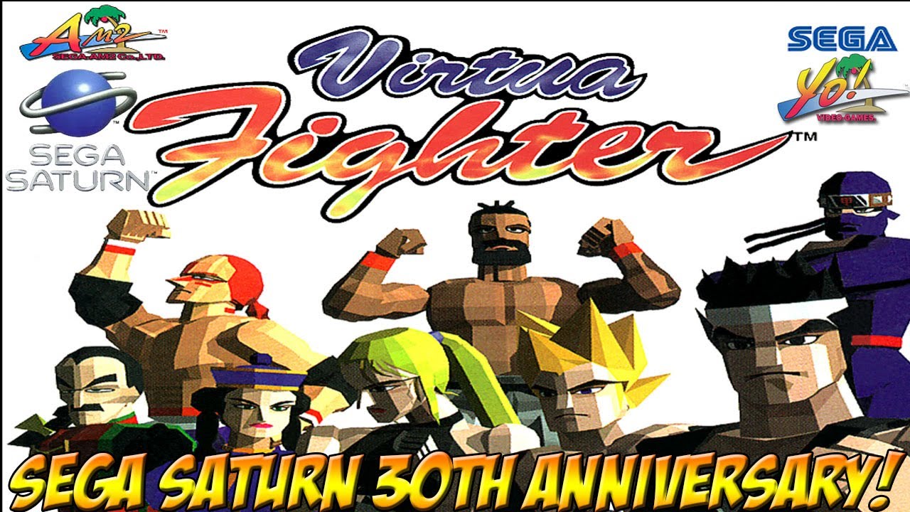 SEGA Saturn 30th Anniversary! Virtua Fighter! - YoVideogames