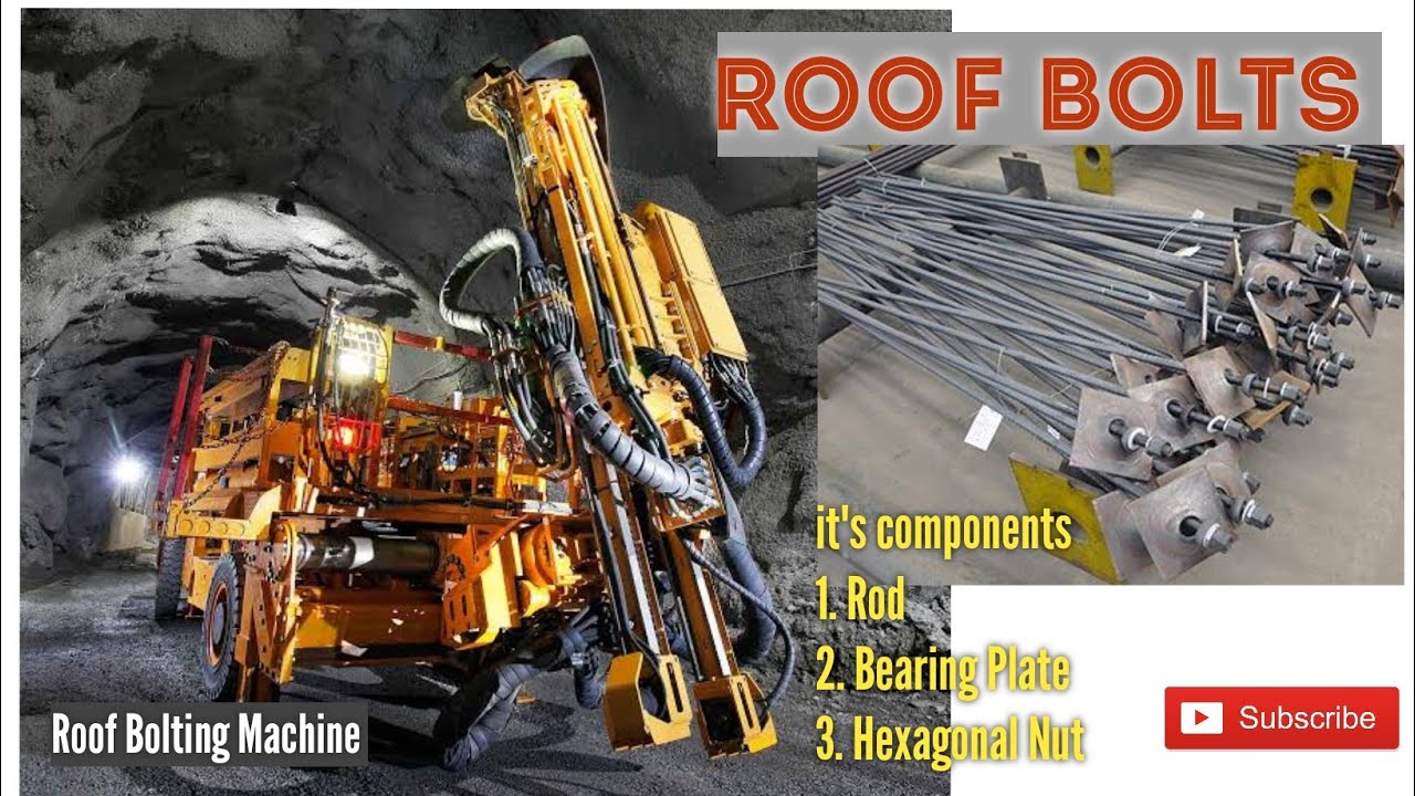 Roof Bolt and Its Components || Roof Bolting || Bearing Plate || Hexagonal Nut || MiningSYNC