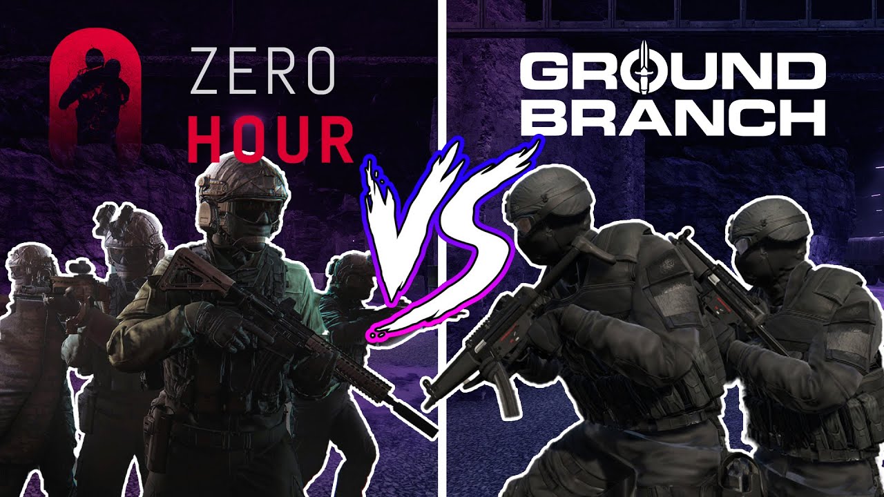 Zero Hour VS Ground Branch | Which one you should pick!