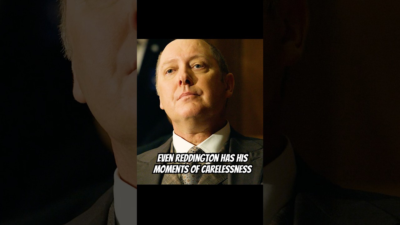 Even Reddington has his moments of carelessness #series #shorts #foryou #blacklist  #drama