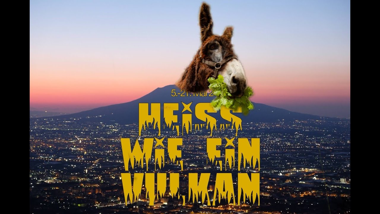 Heiss wie ein Vulkan 21 - Walk with Donkey