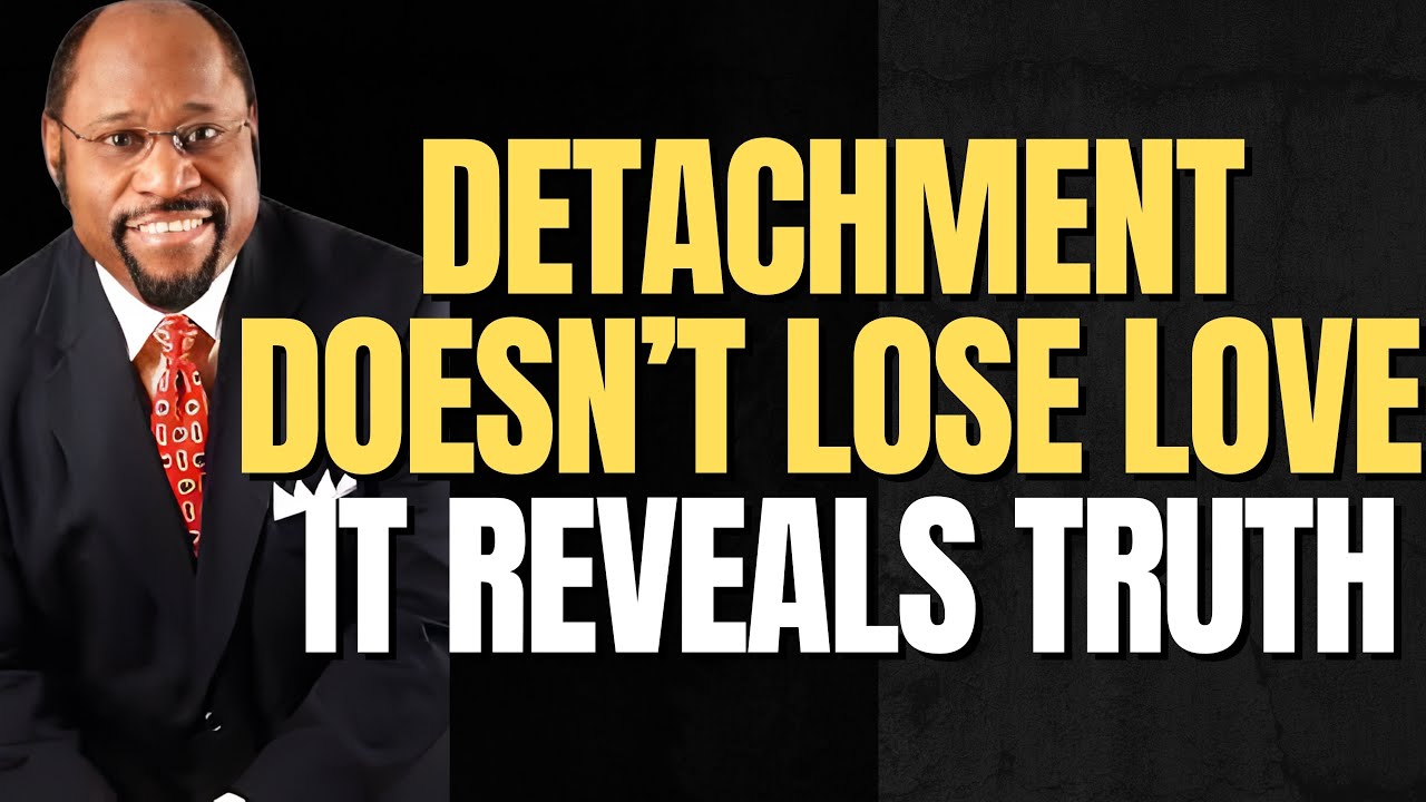 WHY A WOMAN’S DETACHMENT CHANGES EVERYTHING | POWER, PURPOSE & ATTRACTION Explained