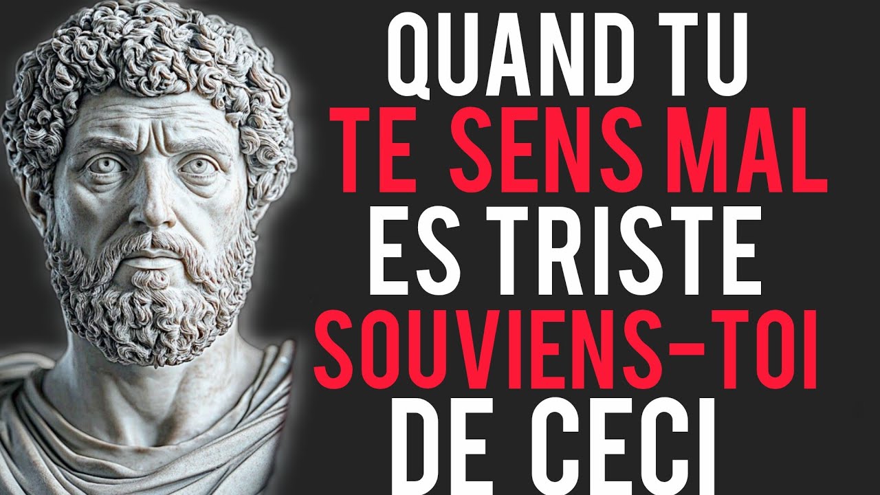 ⭐SI TU TE SENS TRISTE ET VIDE, DES LEÇONS STOÏCIENNES PEUVENT TOUT CHANGER