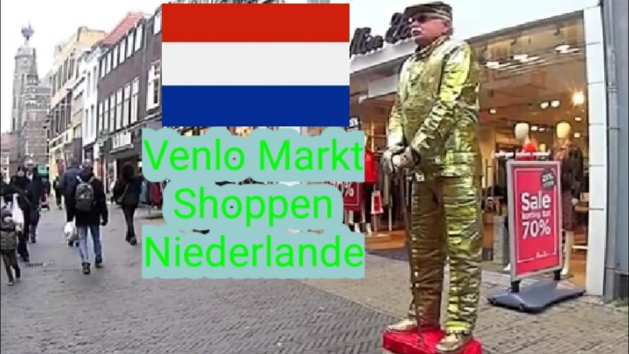 Venlo Markt Shopping Tour  Niederlande