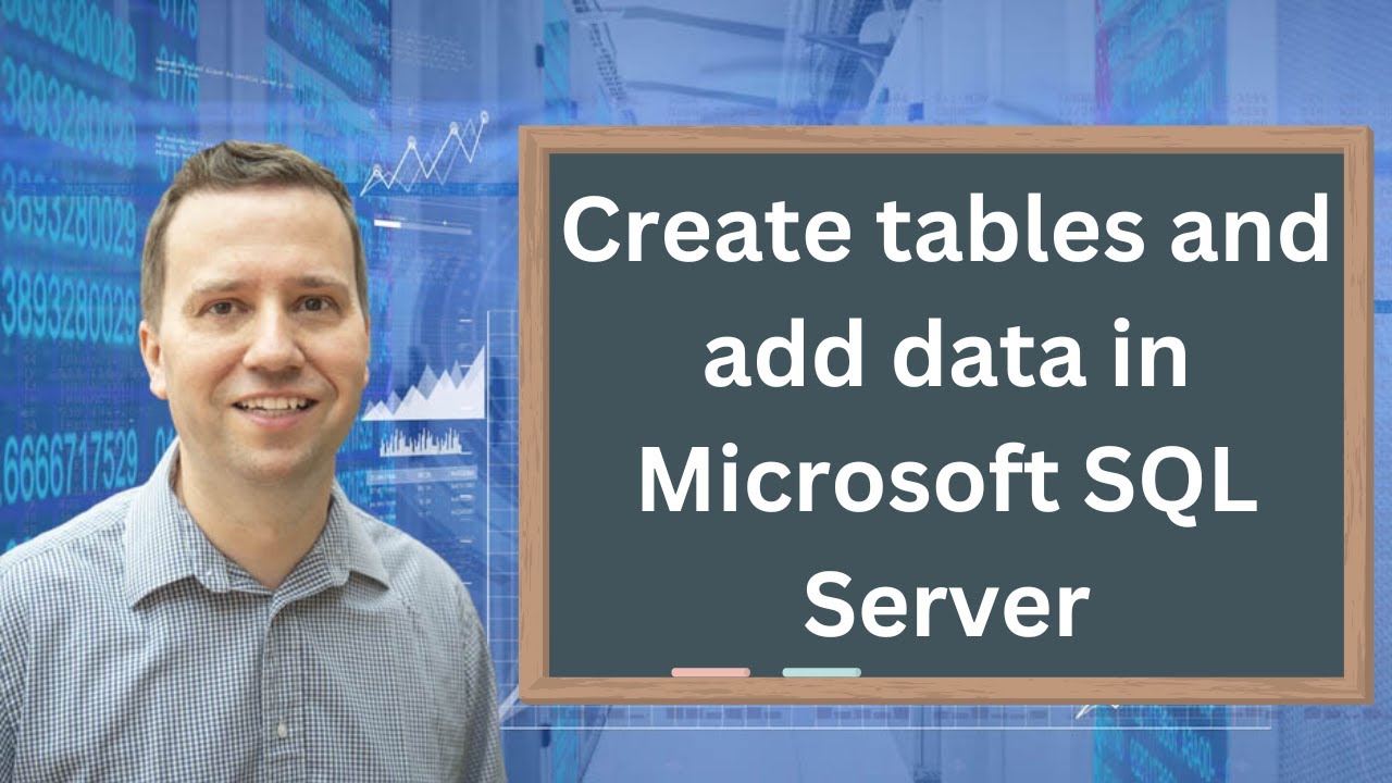 Создание таблиц и добавление данных в Microsoft SQL Server — с помощью графического интерфейса и ...