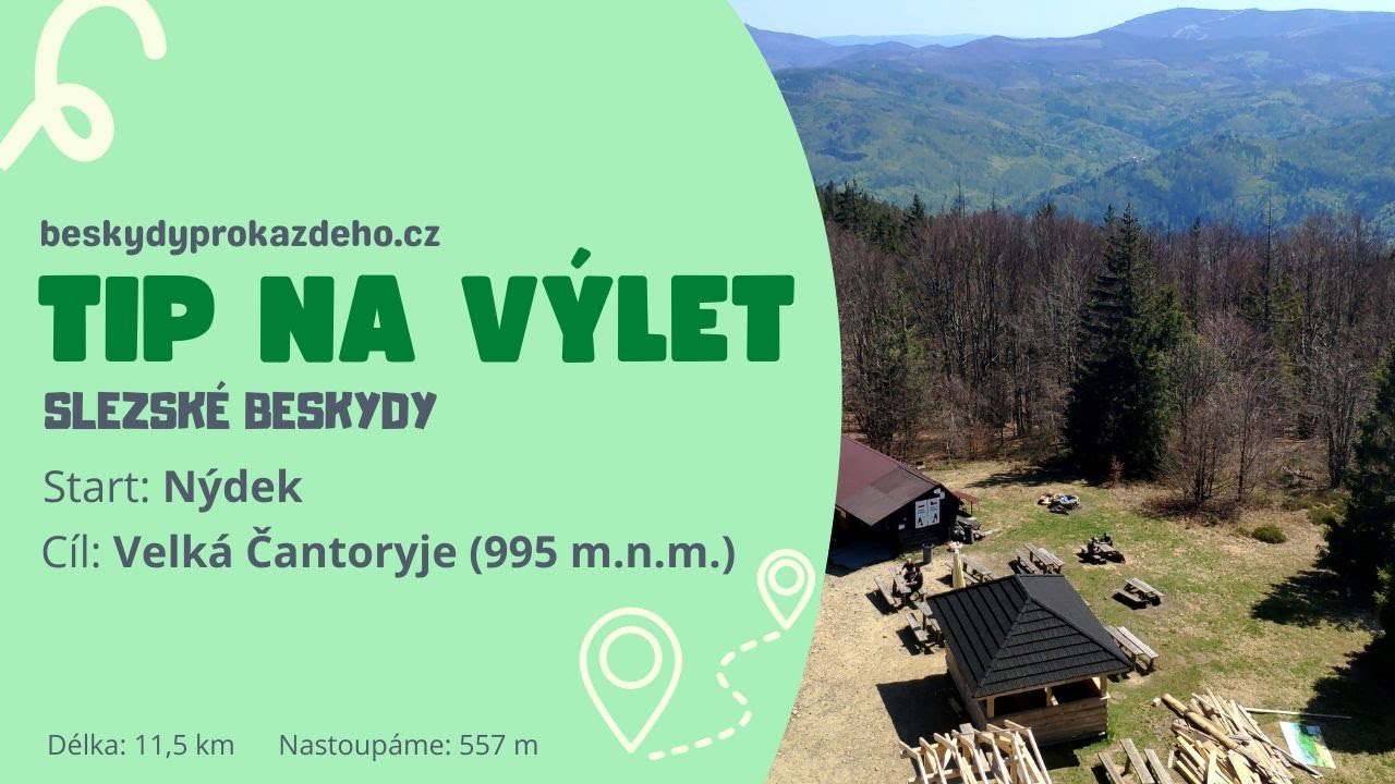 Tip na výlet v Beskydech - Nýdek - Čantoryje / Czantoria