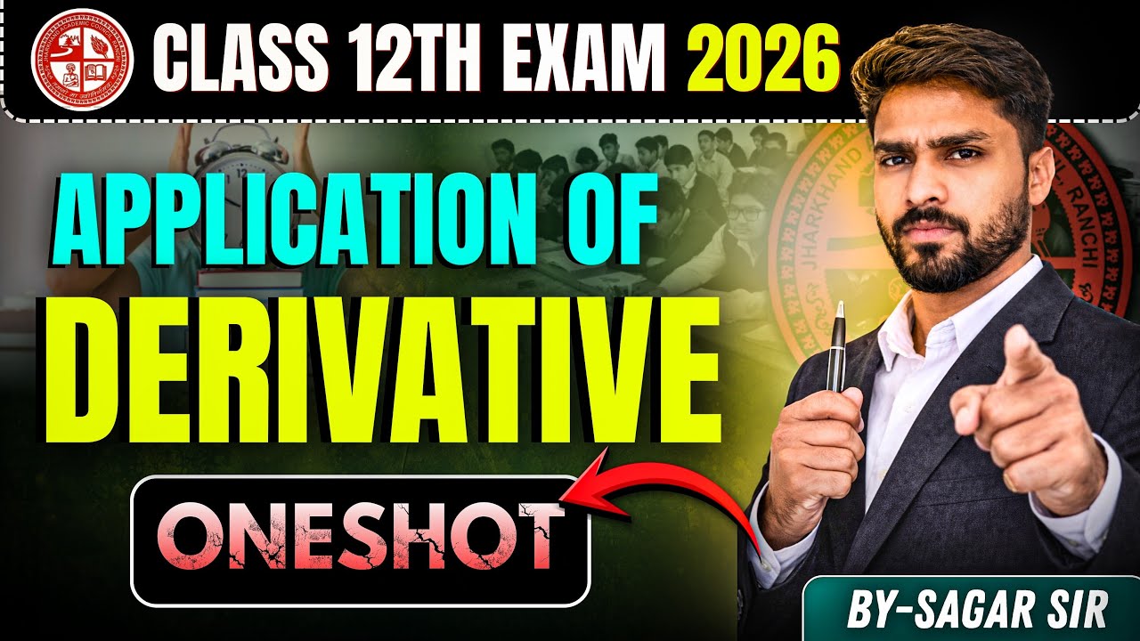 APPLICATION OF DERIVATIVE (AOD) MOST EXPECTED QUESTION 2026 ||SAGAR SIR
