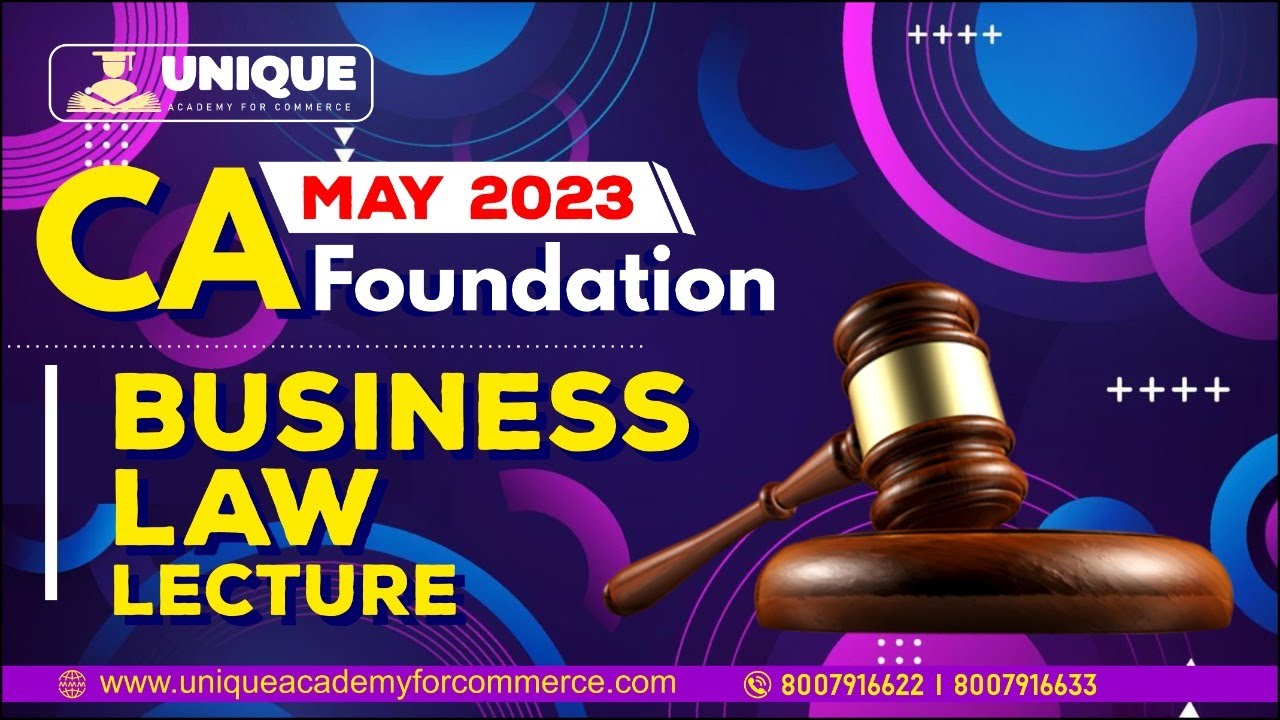 CA Foundation | Unit 4 I Contract Act Lecture 33 | May 2023 Exams