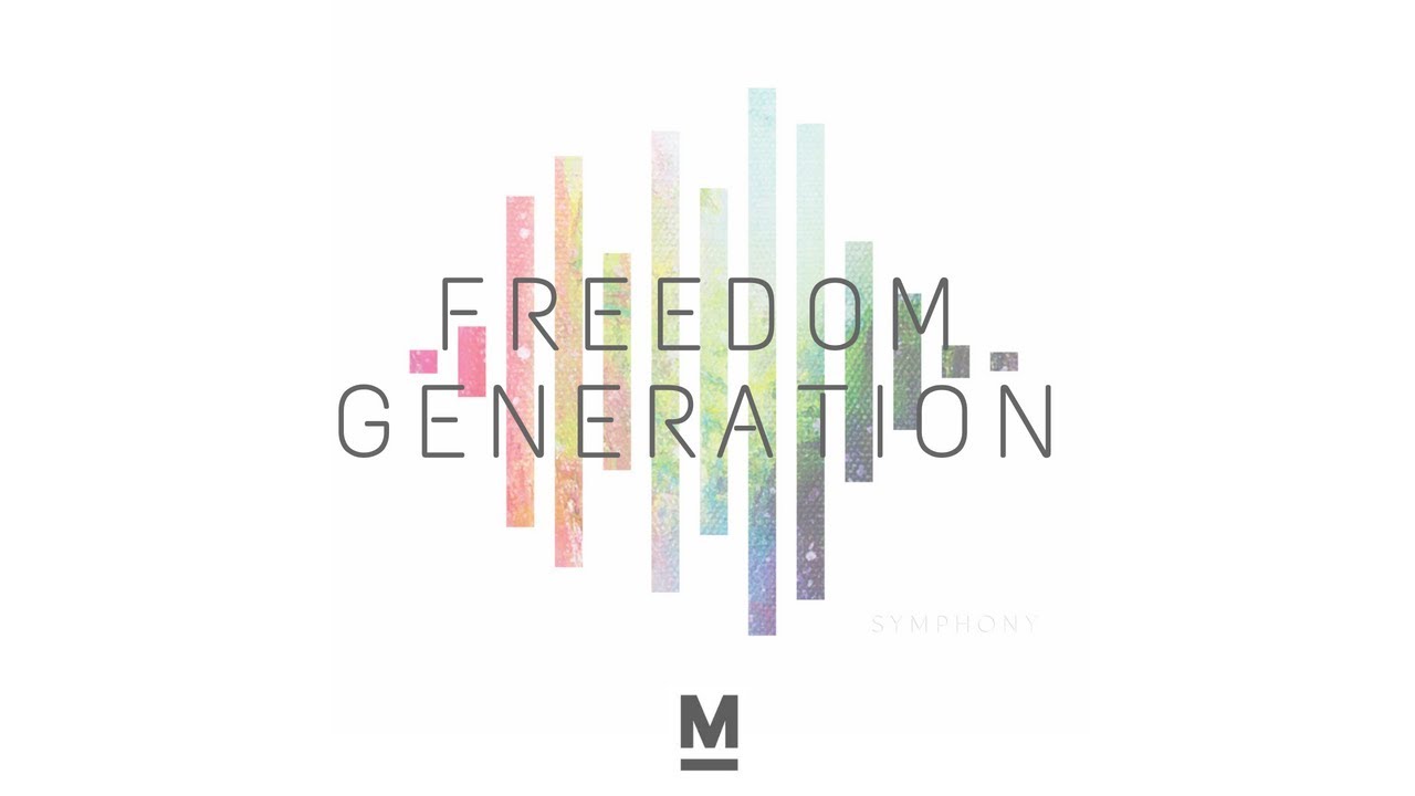 Stairway Music // FREEDOM GENERATION - Symphony - Official Lyric Video