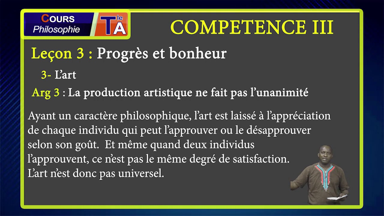COURS DE PHILOSOPHIE TLE A: COMPÉTENCE IV: Leçon 1: Progrès et bonheur